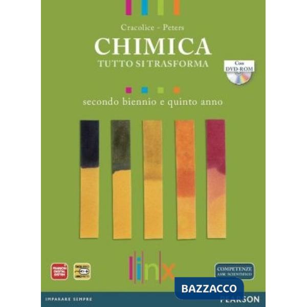 CHIMICA TUTTO SI TRASFORMA 2 BIENNIO + V ANNO + DVDROM