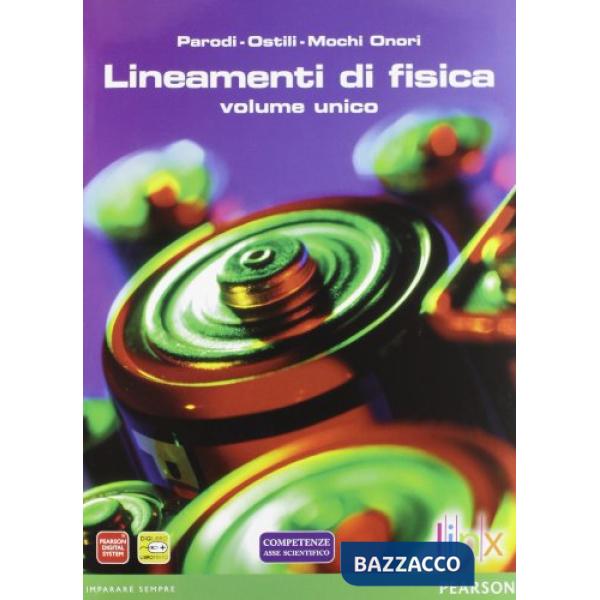 LINEAMENTI DI FISICA VOLUME UNICO