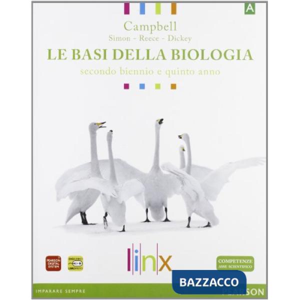 BASI BIOLOGIA PACK 2 BIENNIO + 5 ANNO CAMPBELL