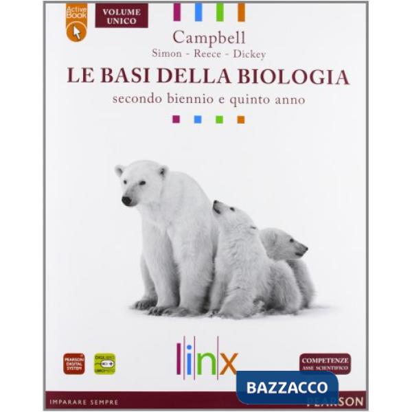 BASI BIOLOGIA + AB 2 BIENNIO + 5 ANNO CAMPBELL