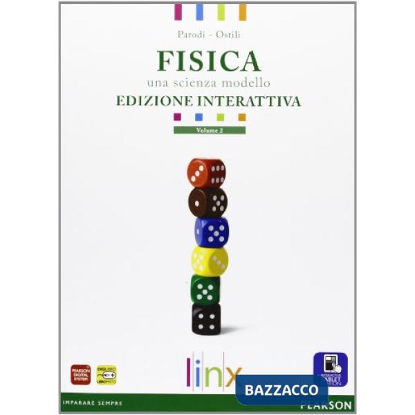 FISICA. SCIENZA MODELLO 2 VOL + ITE + DIDA