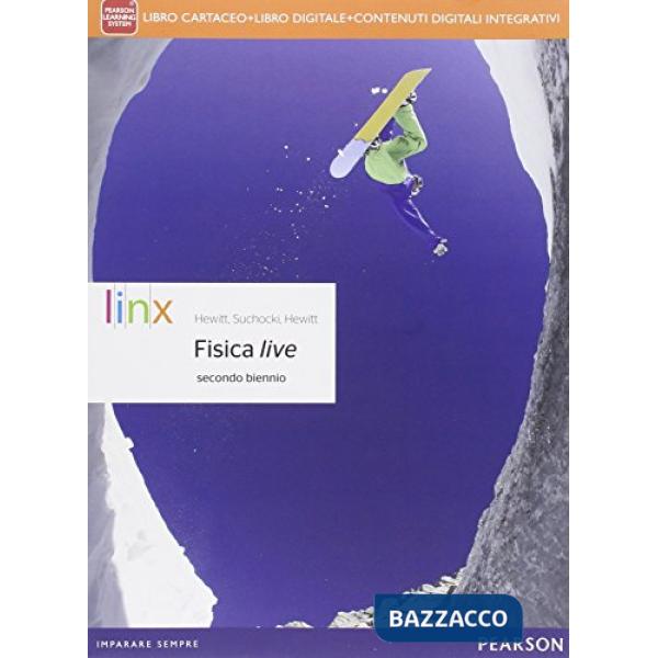 FISICA LIVE SECONDO BIENNIO VOL + ITE + DIDASTORE