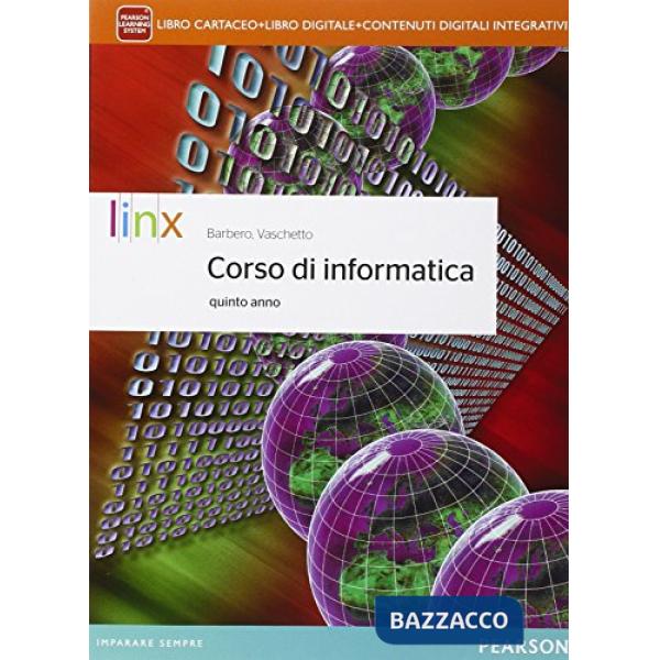CORSO INFORMATICA V ANNO VOL + ITE + DIDASTORE