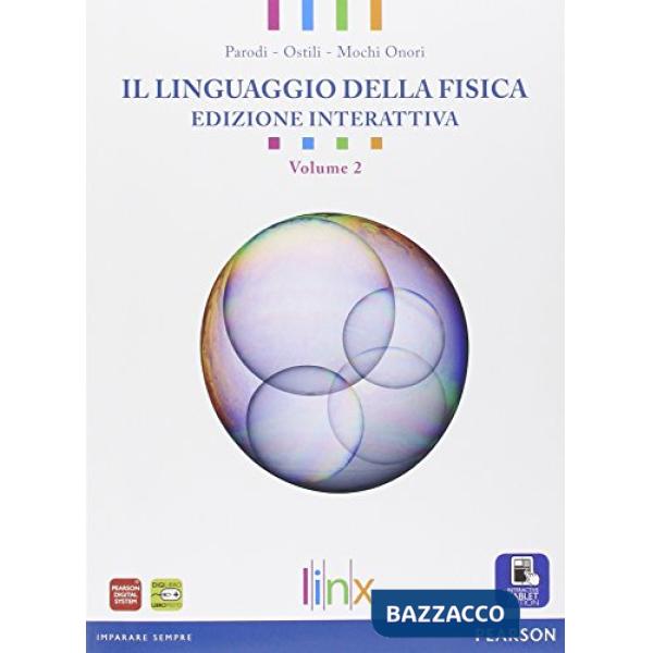 LINGUAGGIO FISICA 2 VOL + ITE + DIDASTORE