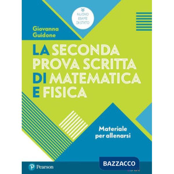 NUOVO ESAME STATO SECONDA PROVA MATEMATICA E FISICA