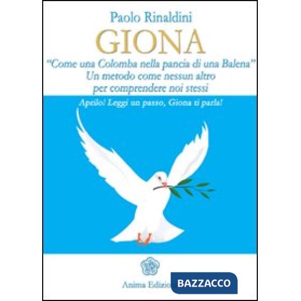 Giona. «Come una colomba nella pancia di una balena»