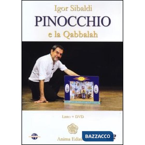 Pinocchio e la Qabbalah. Con DVD