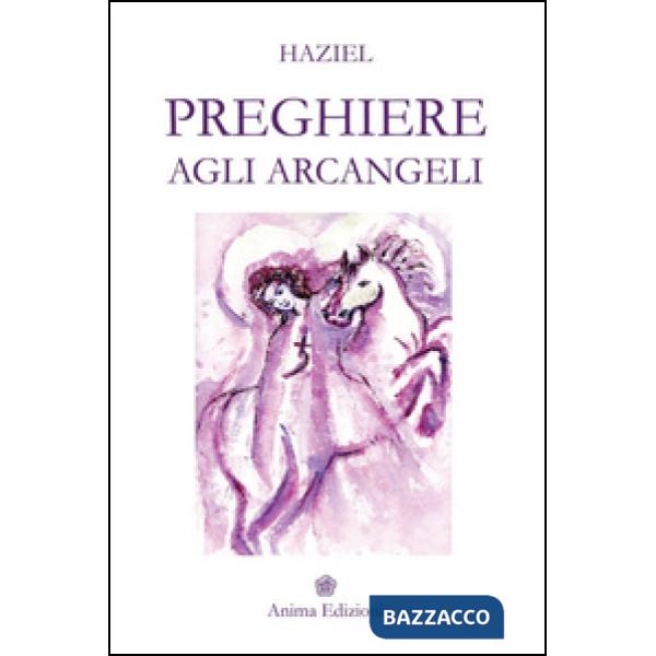 Preghiere agli arcangeli