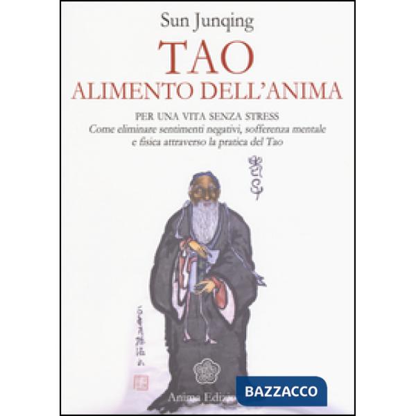 Tao. Alimento dell'anima