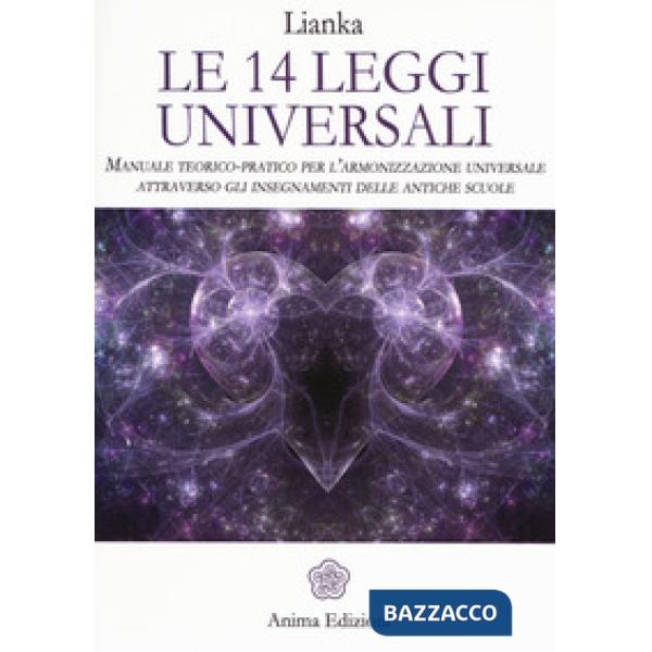 Meditazioni. Le 14 leggi universali. Come viverle e sperimentale attraverso la meditazione guidata