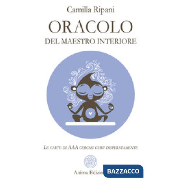 Oracolo del maestro interiore. Le carte di AAA cercasi guru disperatamente. Con 56 carte