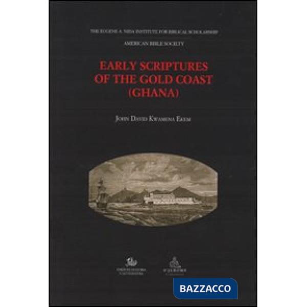 Early scriptures of the gold coast (Ghana)