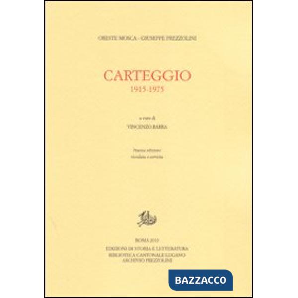 Carteggio 1915-1975