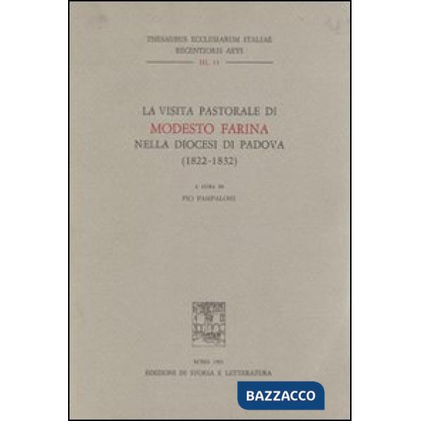 Visita pastorale di Modesto Farina nella diocesi di Padova (1822-1832) (La)