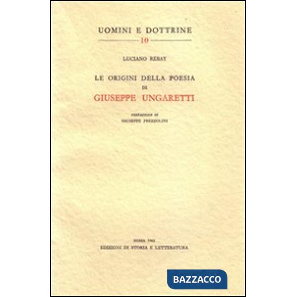 Origini della poesia di Giuseppe Ungaretti (Le)
