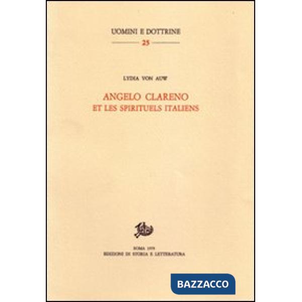 Angelo Clareno et les spirituels italiens