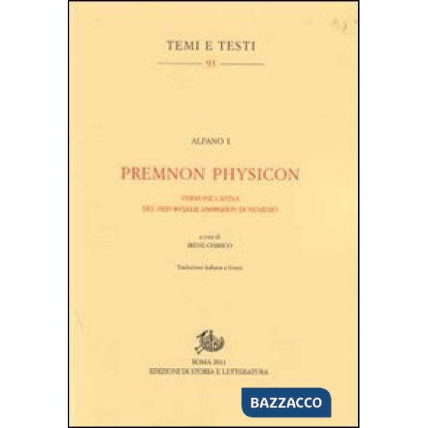 Premnon Physicon. Versione latina del Peri physeos anthropou di Nemesio