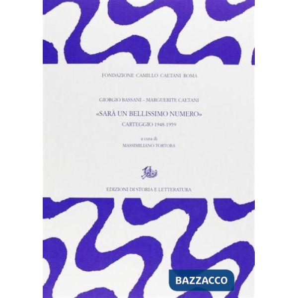 «Sarà un bellissimo numero». Carteggio 1948-1959