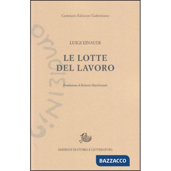 Lotte del lavoro (Le)