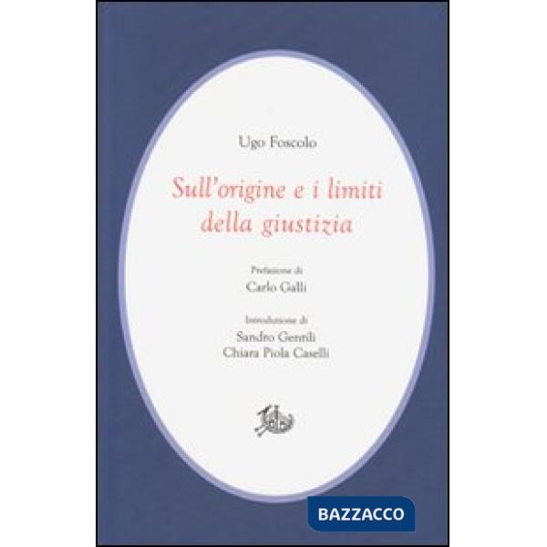 Sull'origine e i limiti della giustizia