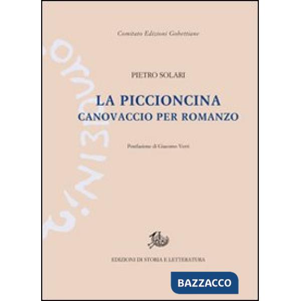 Piccioncina. Canovaccio per un romanzo (La)