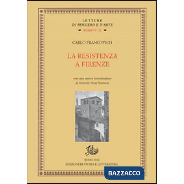 Resistenza a Firenze (La)