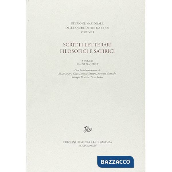 Pietro Verri. Scritti letterari, filosofici e satirici