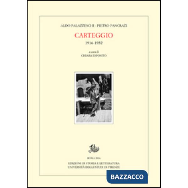 Carteggio (1916-1952)