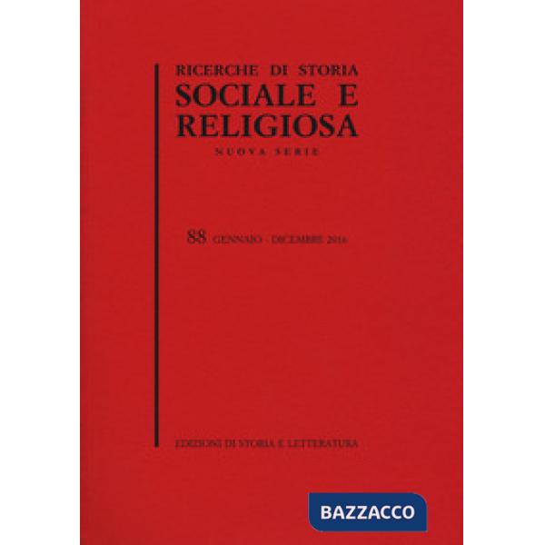 Ricerche di storia sociale e religiosa. Vol. 88