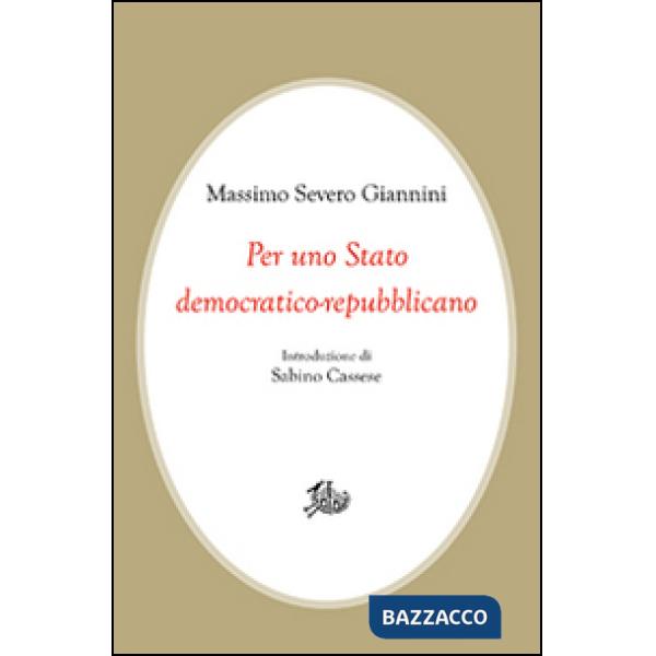 Per uno Stato democratico-repubblicano