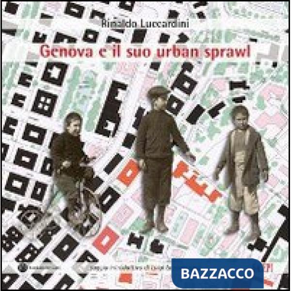 Genova e il suo urban sprawl