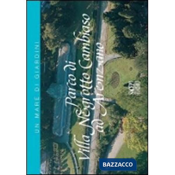 Parco di villa Negrotto Cambiaso ad Arenzano