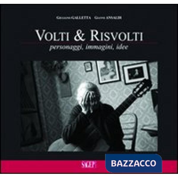 Volti & risvolti. Personaggi, immagini, idee