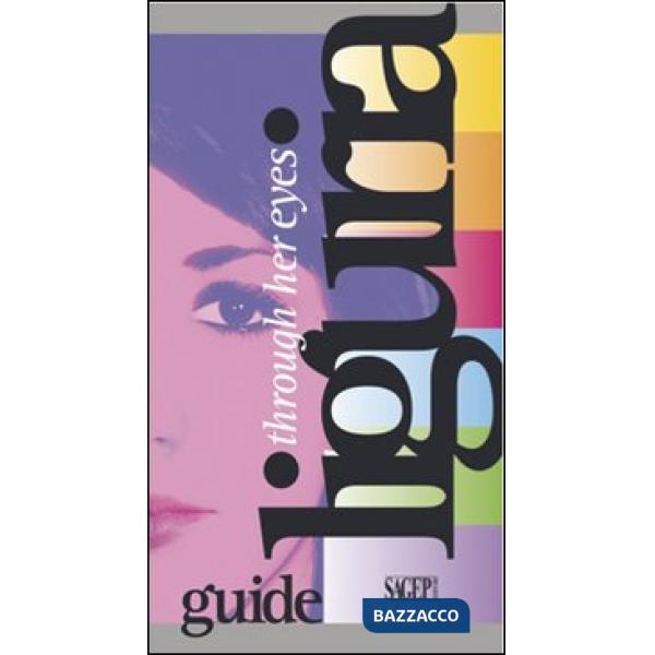 Liguria vista da lei. Ediz. inglese