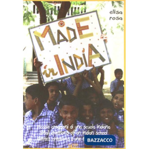 Made in India. Ediz. italiana, inglese e francese