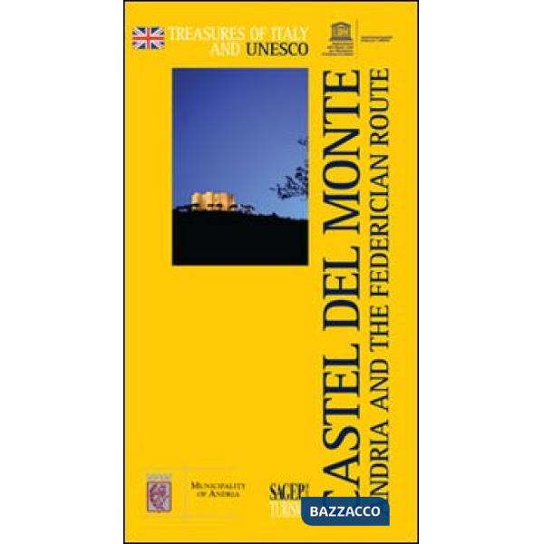Castel del Monte. Andria and the federician route