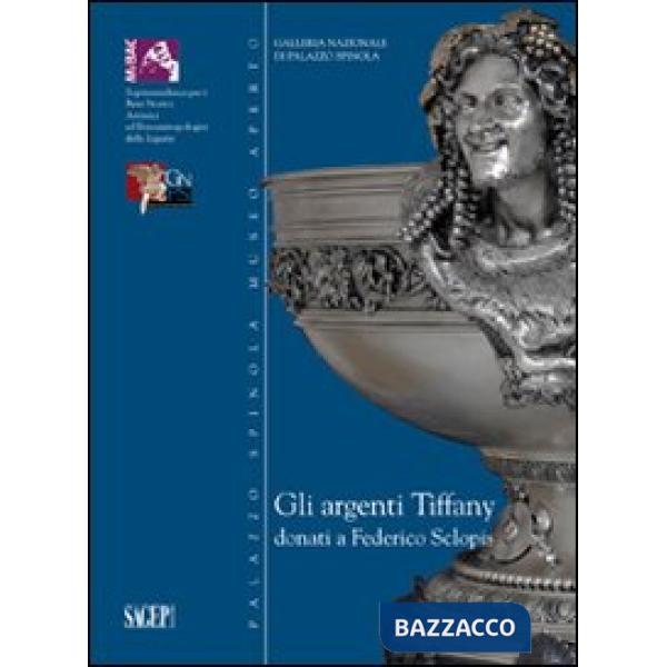 Argenti di Tiffany donati a Federico Sclopis (Gli)