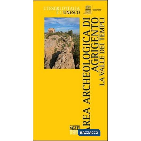 Area archeologica di Agrigento. La Valle dei Templi