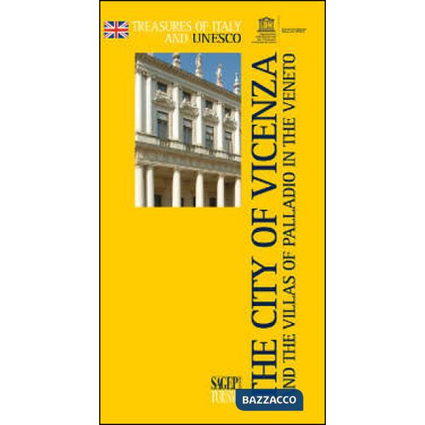 Vicenza e le ville del Palladio nel veneto. Ediz. inglese