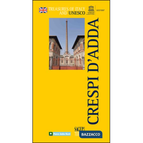 Crespi d'Adda. Ediz. inglese