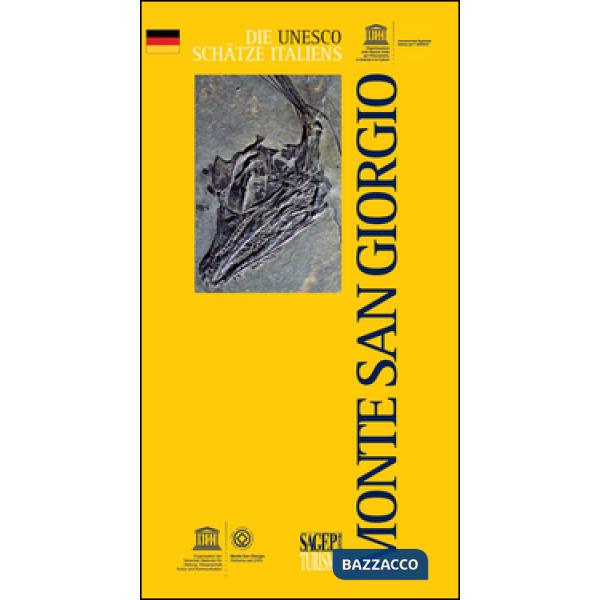 Monte San Giorgio. Ediz. tedesca
