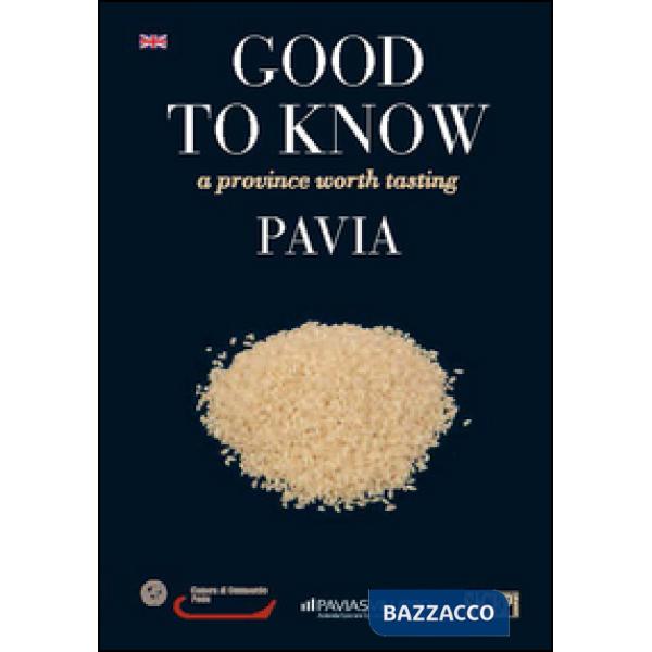 Good to know Pavia. A province worth tasting