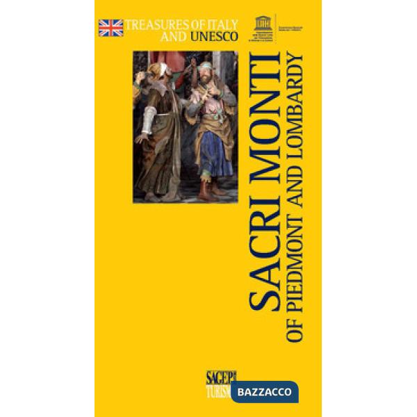 Sacri Monti of Piedmont and Lombardy