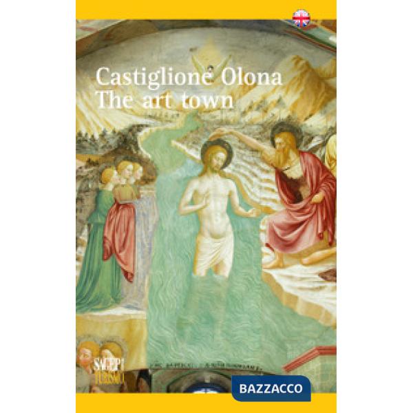 Castiglione Olona. The art town