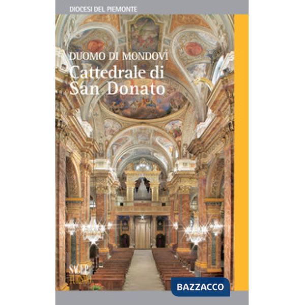 Duomo di Mondovì. Cattedrale di San Donato