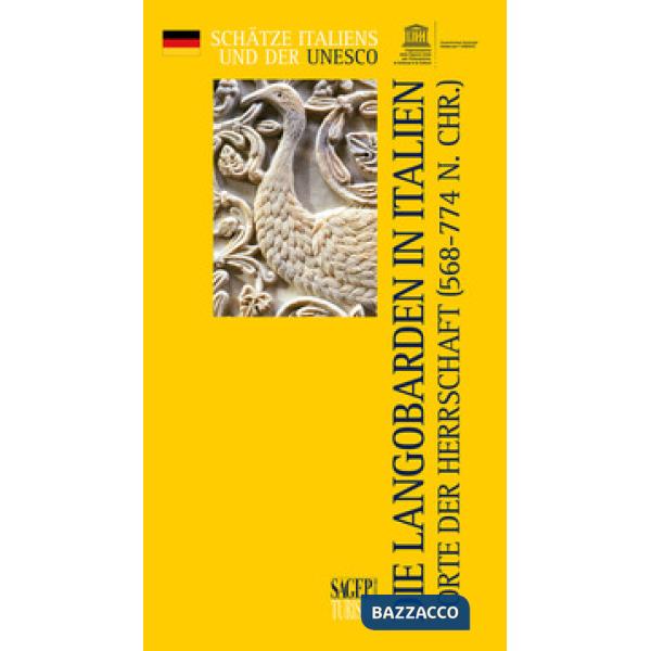 Langobarden in Italien. Orte der Herrschaft (568-774 N. CHR.) (Die)