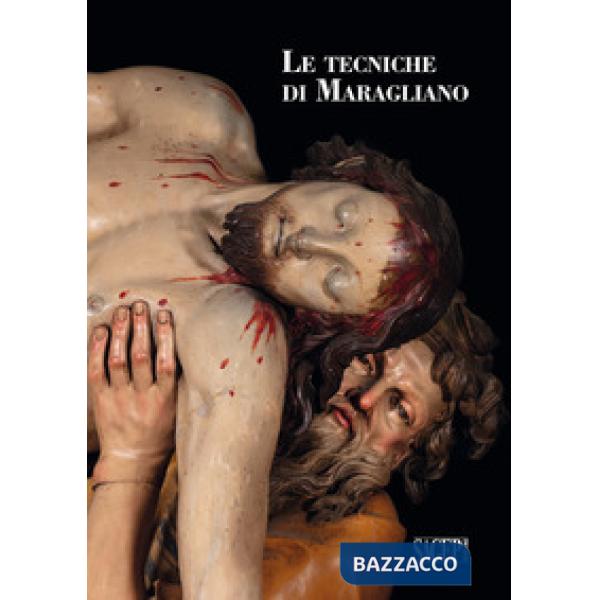 Tecniche di Maragliano (Le)
