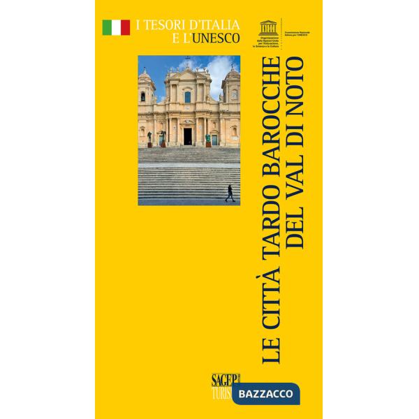 Città tardo Barocche del Val di Noto (Le)