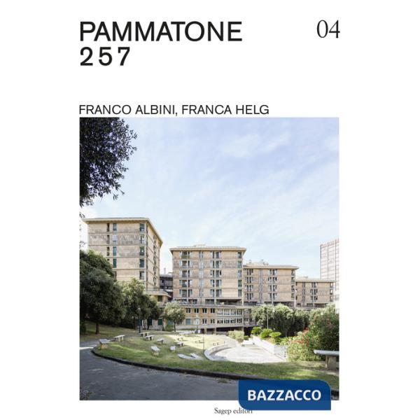 Pammatone 2 5 7. Franco Albini, Franca Helg. Ediz. illustrata