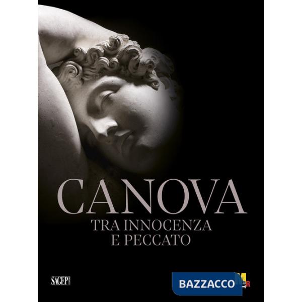 Canova tra innocenza e peccato